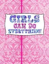 Girls Can Do Everything: 8.5x11 Pink Cover Dot Grid Paper Notebook for Doodles, Designs, Writing, Planning