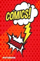 Comics boom Notebook: 100 handwriting paper Pages 6 x 9 for men, women, boys, girls, kids, pupils princess and prince