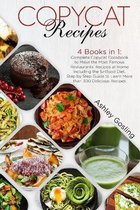 Copycat Recipes: 4 Books in 1