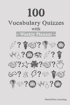 100 Vocabulary Quizzes with Weekly Planner