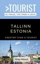 Greater Than a Tourist-Tallinn Estonia