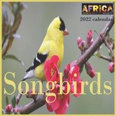 Songbirds calendar 2022
