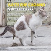 Gatti Che Cagano Calendario 2022: divertenti regali per amanti dei gatti regalo compleanno e natale