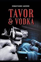 Tavor&Vodka