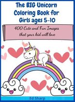 The BIG Unicorn Coloring Book for Girls ages 5-10