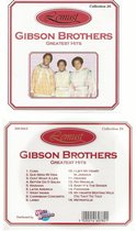 GIBSON BROTHERS - GREATEST HITS