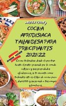 Cocina Afrodisiaca Tailandesa Para Principiantes 2021/22