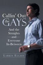 Callin' Out the Gays