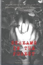 Shaw Sister Trilogy- Screams in the Forest
