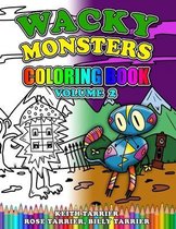 Fun Coloring Books - By Tarrier Books- Wacky Monsters Coloring Book Volume 2