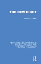 Routledge Library Editions: Political Thought and Political Philosophy-The New Right