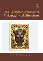 Routledge Philosophy Companions-The Routledge Companion to Philosophy of Literature