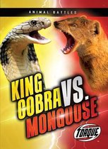 Animal Battles- King Cobra vs. Mongoose