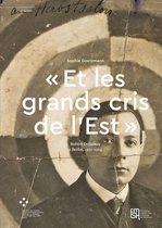 Et Les Grands Cris de l'Est