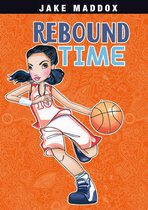 Jake Maddox Girl Sports Stories - Rebound Time