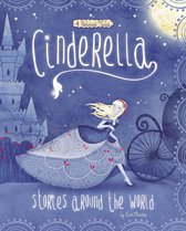 Multicultural Fairy Tales - Cinderella Stories Around the World