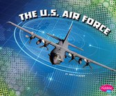 The U.S. Military Branches - The U.S. Air Force