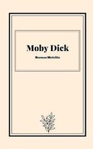 Moby Dick by Herman Melville