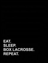 Eat Sleep Box Lacrosse Repeat: Genkouyoushi Notebook