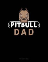 Pitbull Dad: Two Column Ledger