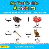 Teach & Learn Basic Pashto Words for Children- My First Pashto Alphabets Picture Book with English Translations