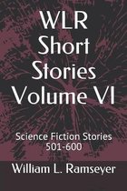 WLR Short Stories Volume VI