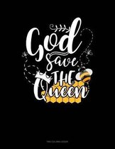 God Save The Queen: Two Column Ledger