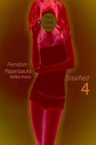 Femdom Paperbacks: Sissified 4