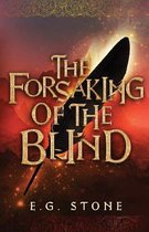 The Forsaking of the Blind