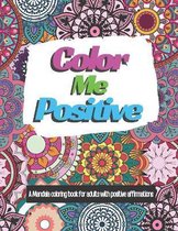 Color Me Positive