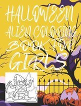 Halloween Alien Coloring Book for Girls