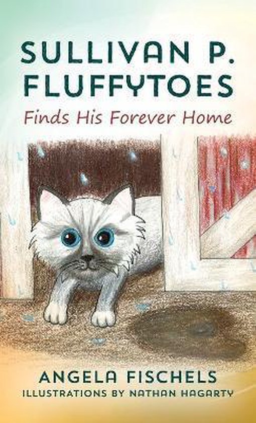 Sullivan P. Fluffytoes Finds His Forever Home - cover