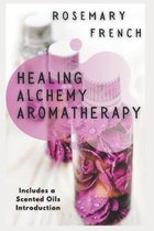 Healing Alchemy Aromatherapy