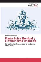 Maria Luisa Bombal y el feminismo implicito
