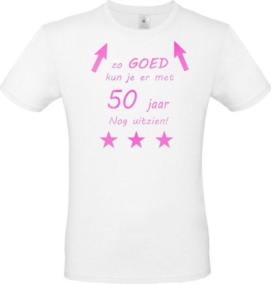 T-shirt met opdruk “Zo goed kun je er met 50 jaar nog uit zien”, Wit T-shirt  met Fluor... | bol.com