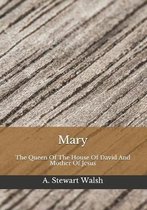 Mary
