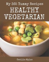 My 365 Yummy Healthy Vegetarian Recipes