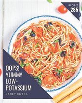 Oops! 285 Yummy Low-Potassium Recipes