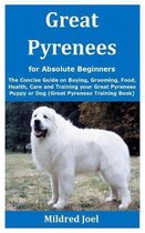 Great Pyrenees for Absolute Beginners