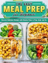 The Easy Meal Prep for Beginners