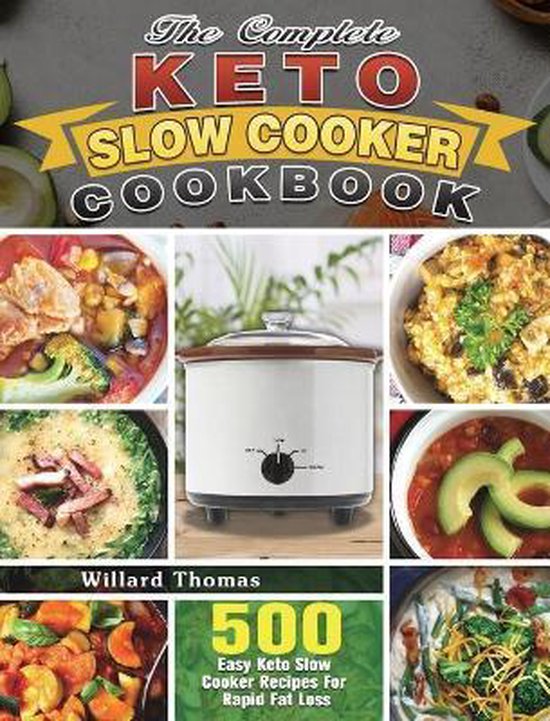 The Complete Keto Slow Cooker Cookbook - cover