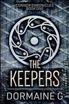 The Keepers (Connor Chronicles Book 1)