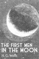 The First Men in the Moon