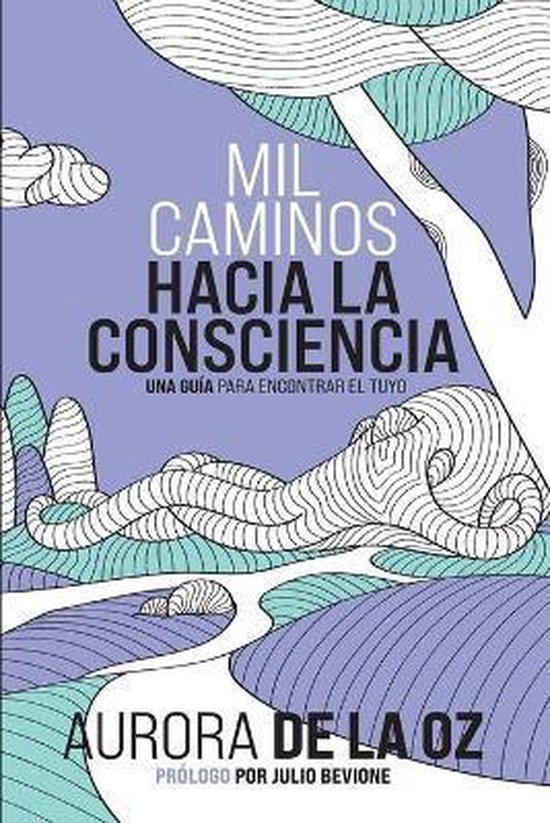 Mil caminos hacia la Consciencia - cover
