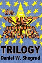 The Planet Perfecters