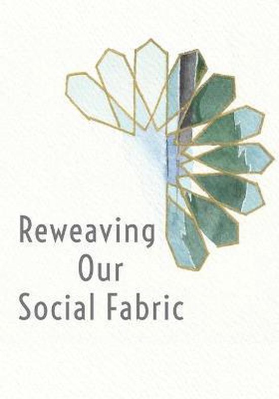 Reweaving Our Social Fabric - cover