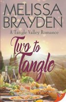 A Tangle Valley Romance- Two to Tangle