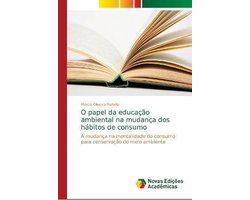 O papel da educação ambiental na mudança dos hábitos de consumo