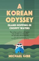 A KOREAN ODYSSEY: ISLAND HOPPING IN CHOP