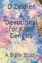 A Devotional for Kids: Genesis